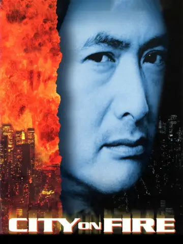 Poster to the movie "City on Fire" #944399