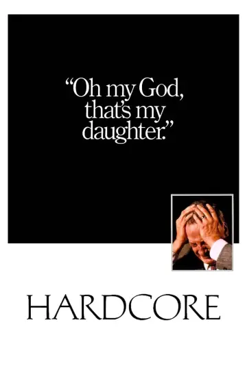 Poster to the movie "Hardcore" #736845