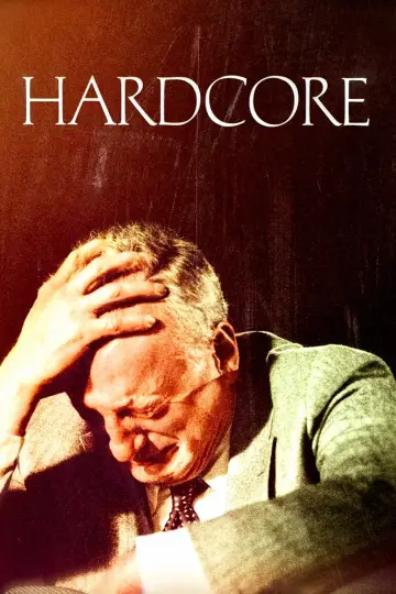 Poster to the movie "Hardcore" #736851