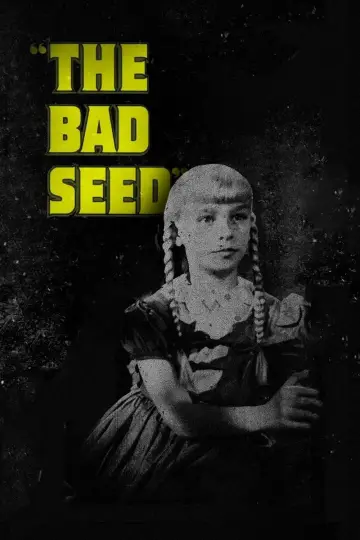 Poster to the movie "The Bad Seed" #861465
