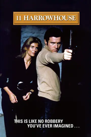Poster to the movie "11 Harrowhouse" #1131134