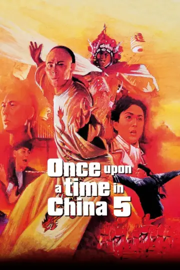 Poster to the movie "Once Upon a Time in China V" #1055758