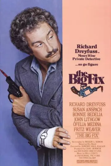 Poster to the movie "The Big Fix" #1069767