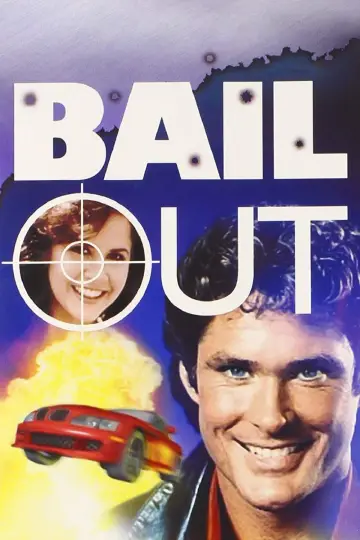 Poster to the movie "Bail Out" #1124121
