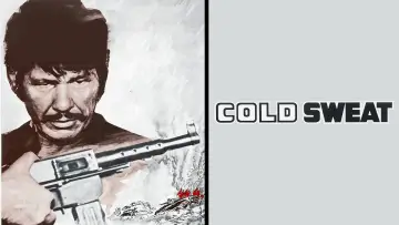 Backdrop to the movie "Cold Sweat" #973745