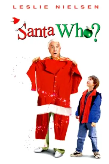 Poster to the movie "Santa Who?" #1124930
