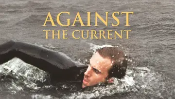 Backdrop to the movie "Against the Current" #1156883