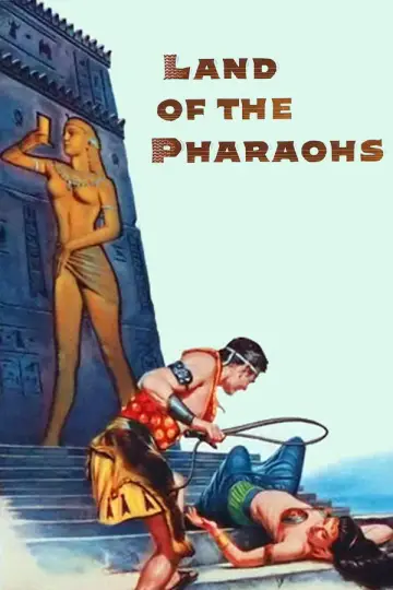 Poster to the movie "Land of the Pharaohs" #1029326