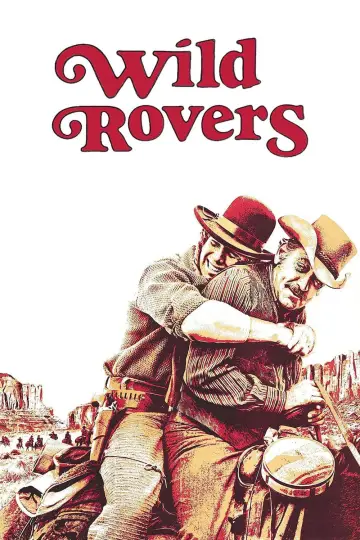 Poster to the movie "Wild Rovers" #1125687