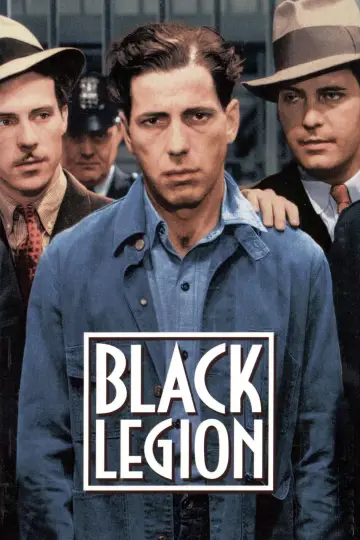Poster to the movie "Black Legion" #1137792