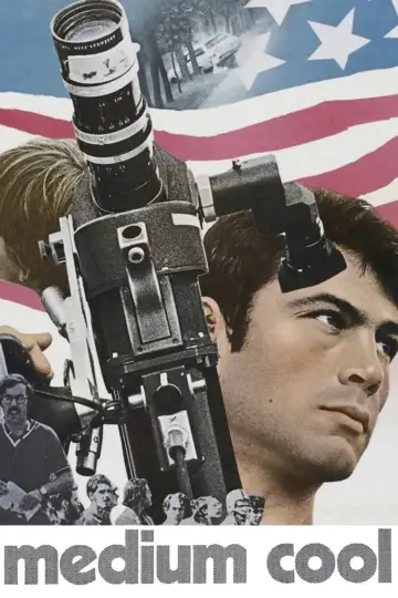Poster to the movie "Medium Cool" #1130564
