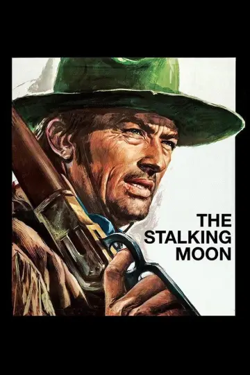 Poster to the movie "The Stalking Moon" #1067537