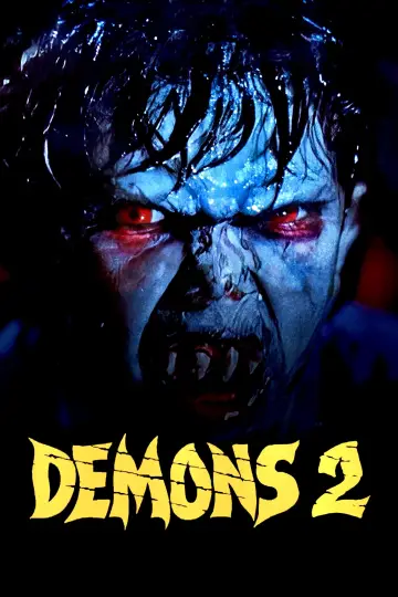 Poster to the movie "Demons 2" #924001