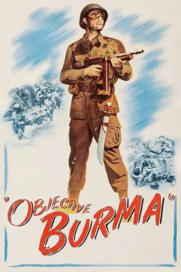 Poster to the movie "Objective, Burma!" #1137417