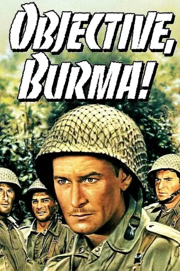 Poster to the movie "Objective, Burma!" #1137422