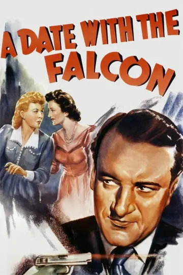Poster to the movie "A Date with the Falcon" #1574163