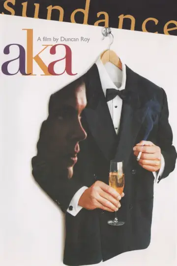 Poster to the movie "AKA" #715718