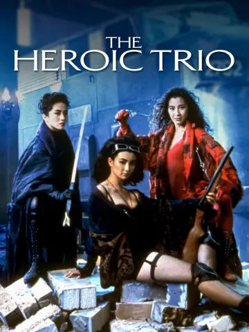 Poster to the movie "The Heroic Trio" #1017093