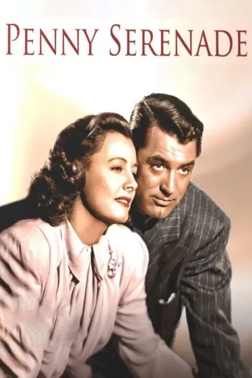 Poster to the movie "Penny Serenade" #1091561