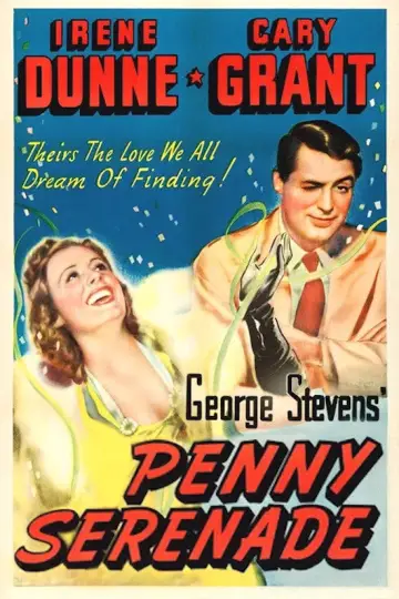 Poster to the movie "Penny Serenade" #1091564