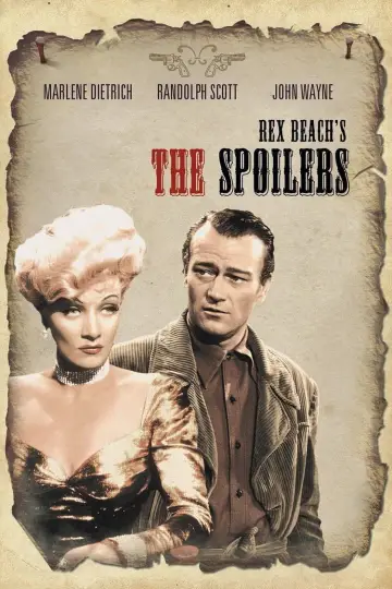 Poster to the movie "The Spoilers" #1131342