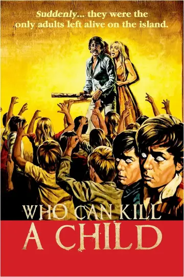 Poster to the movie "Who Can Kill a Child?" #1085570