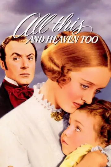 Poster to the movie "All This, and Heaven Too" #1063251