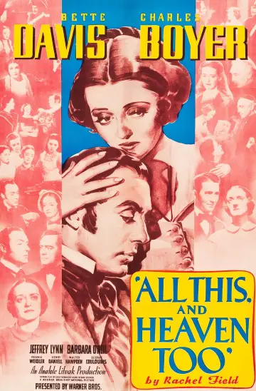 Poster to the movie "All This, and Heaven Too" #1063253