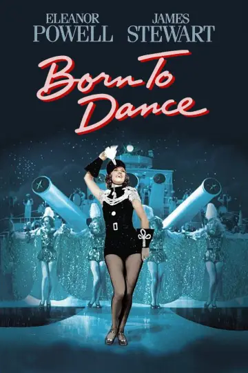 Poster to the movie "Born to Dance" #1063902