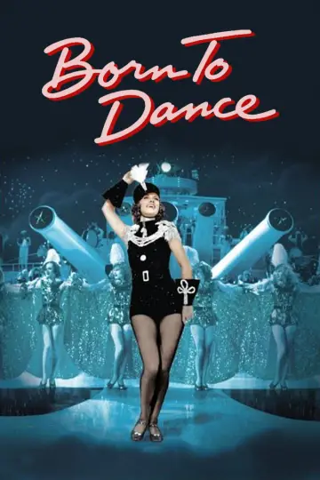 Poster to the movie "Born to Dance" #1063903