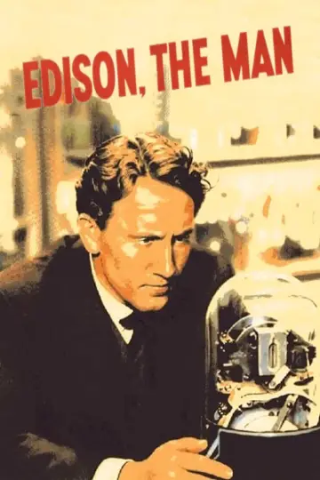 Poster to the movie "Edison, the Man" #1063414