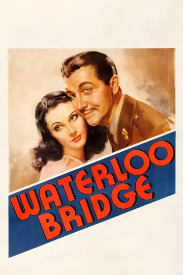Poster to the movie "Waterloo Bridge" #904677
