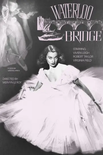 Poster to the movie "Waterloo Bridge" #904695