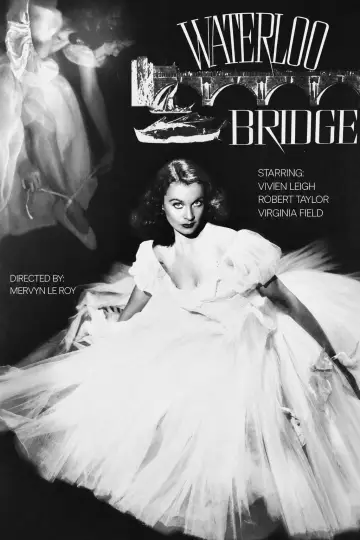 Poster to the movie "Waterloo Bridge" #904696
