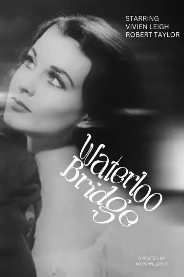 Poster to the movie "Waterloo Bridge" #904697