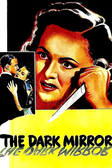 Poster to the movie "The Dark Mirror" #1073367