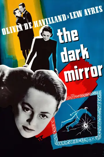 Poster to the movie "The Dark Mirror" #1073371