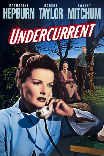 Poster to the movie "Undercurrent" #1134653