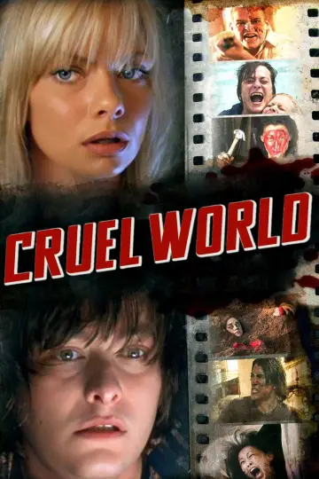 Poster to the movie "Cruel World" #644074