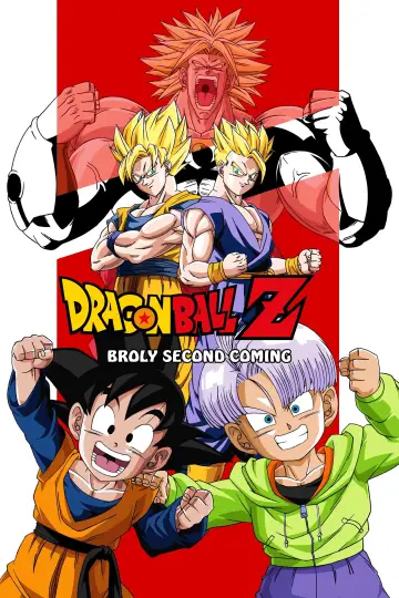 Poster to the movie "Dragon Ball Z: Broly - Second Coming" #807005