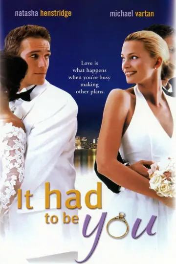 Poster to the movie "It Had to Be You" #924144
