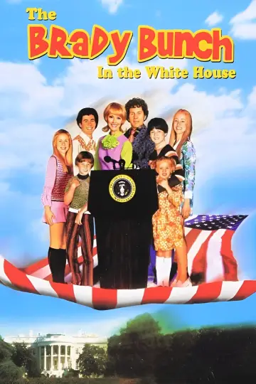 Poster to the movie "The Brady Bunch in the White House" #1062072
