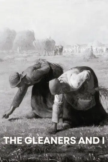 Poster to the movie "The Gleaners and I" #769782