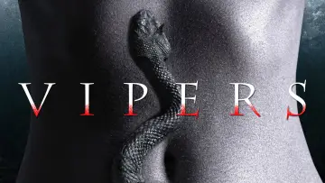 Backdrop to the movie "Vipers" #1172991