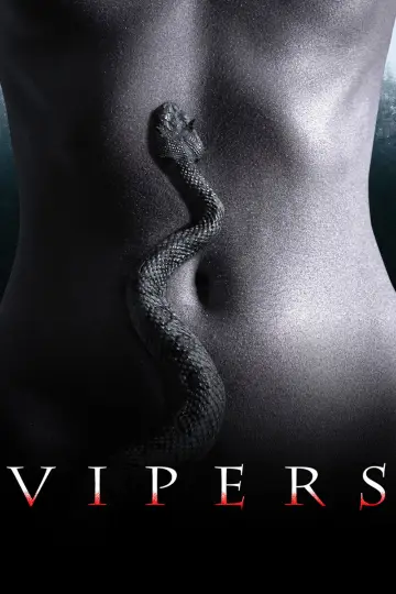 Poster to the movie "Vipers" #1172993