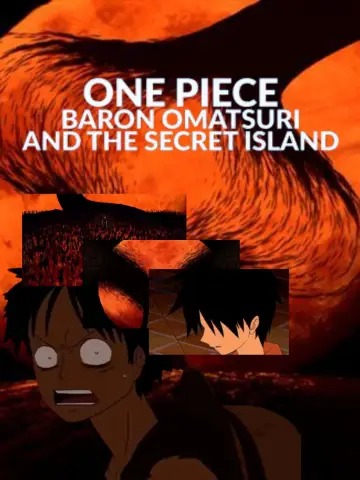 Poster to the movie "One Piece: Baron Omatsuri and the Secret Island" #887390