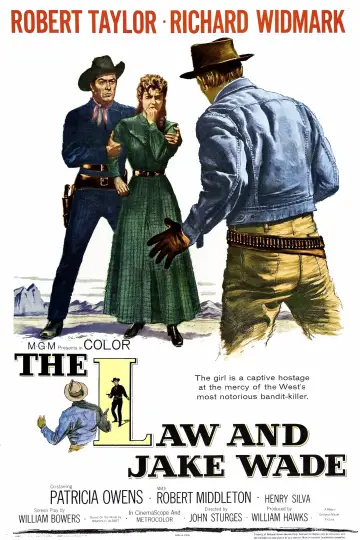 Poster to the movie "The Law and Jake Wade" #1082861