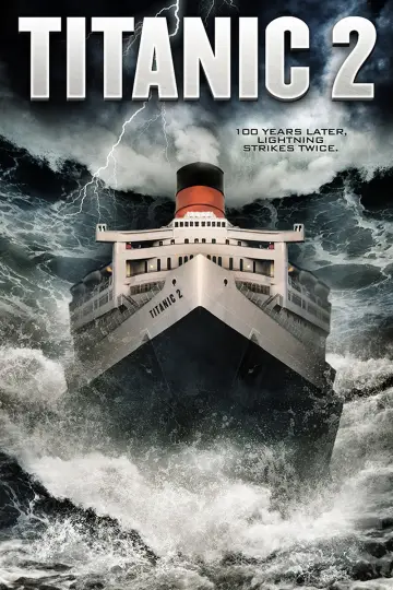 Poster to the movie "Titanic II" #904824