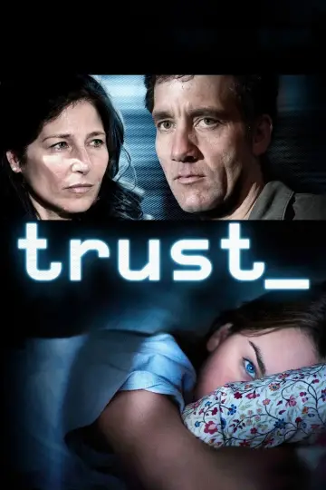 Poster to the movie "Trust" #863163