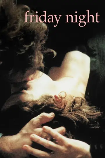 Poster to the movie "Friday Night" #971737